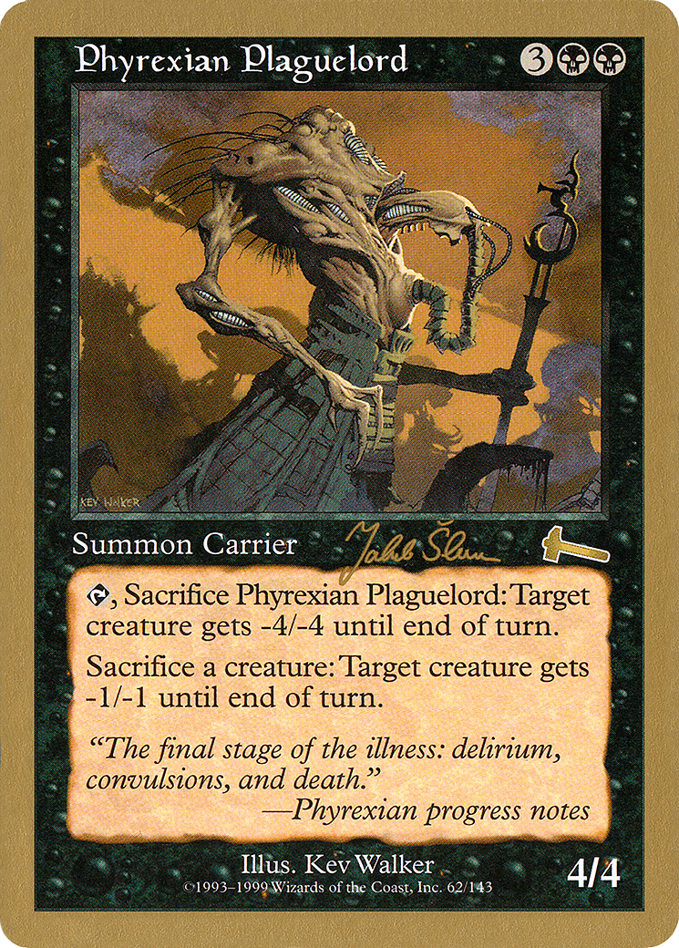 Phyrexian Plaguelord - 1999 Jakub Slemr (ULG) [World Championship Decks 1999]