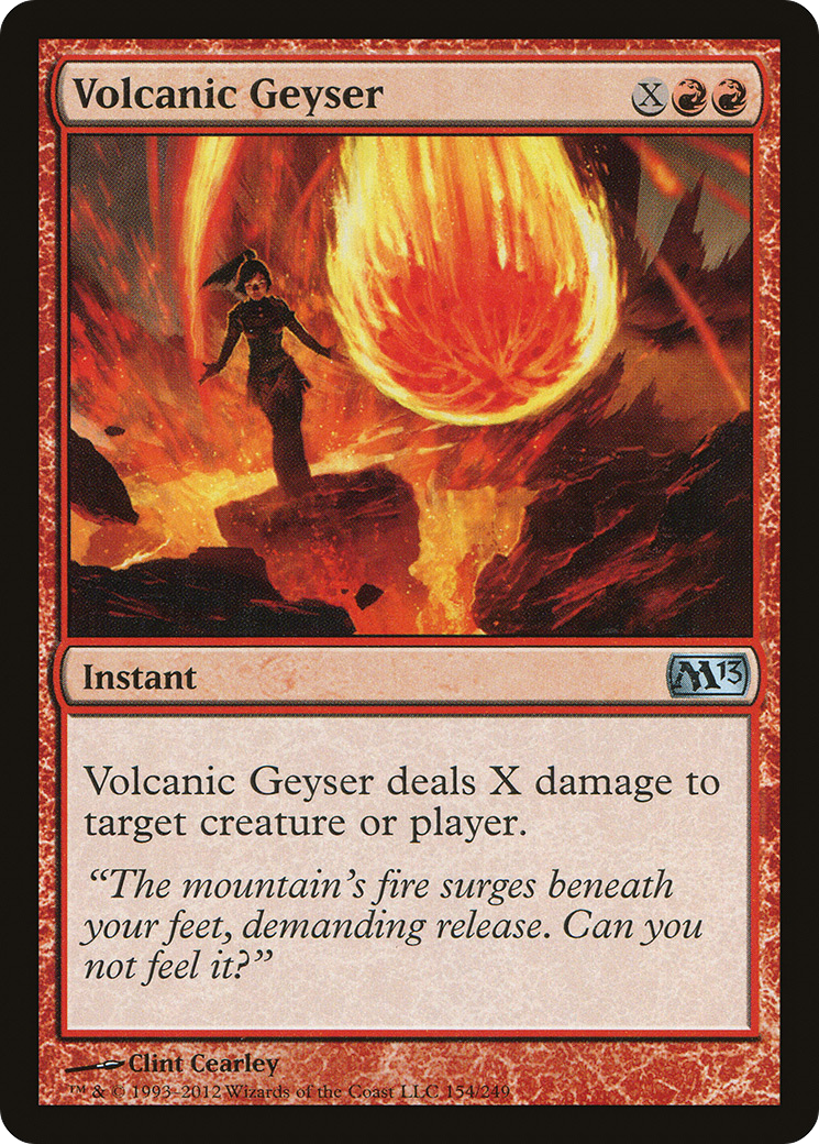 Volcanic Geyser (M13-154) [Magic 2013]