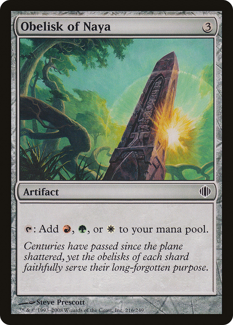Obelisk of Naya (ALA-216) [Shards of Alara]