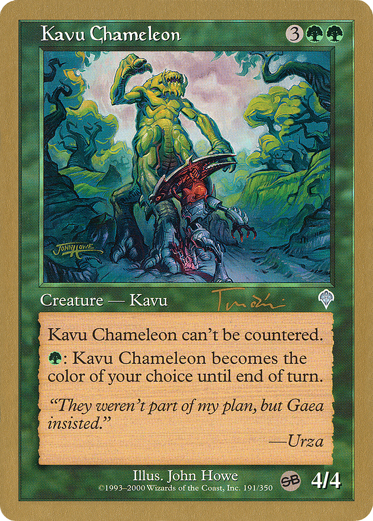 Kavu Chameleon - 2001 Jan Tomcani (INV) (SB) [World Championship Decks 2001]