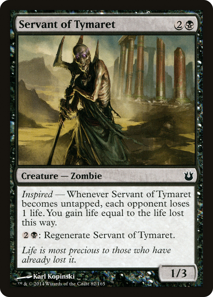 Servant of Tymaret (BNG-082) [Born of the Gods] Foil
