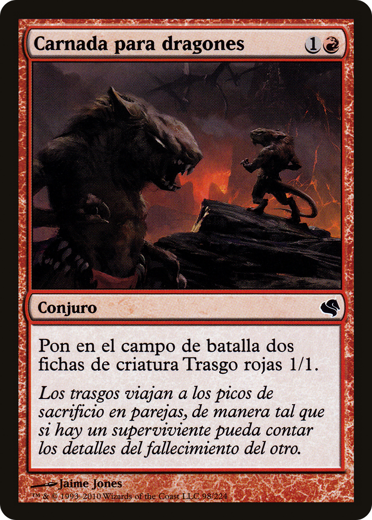 Dragon Fodder (Spanish) - "Carnada para dragones" (PS11-098) [Salvat 2011]