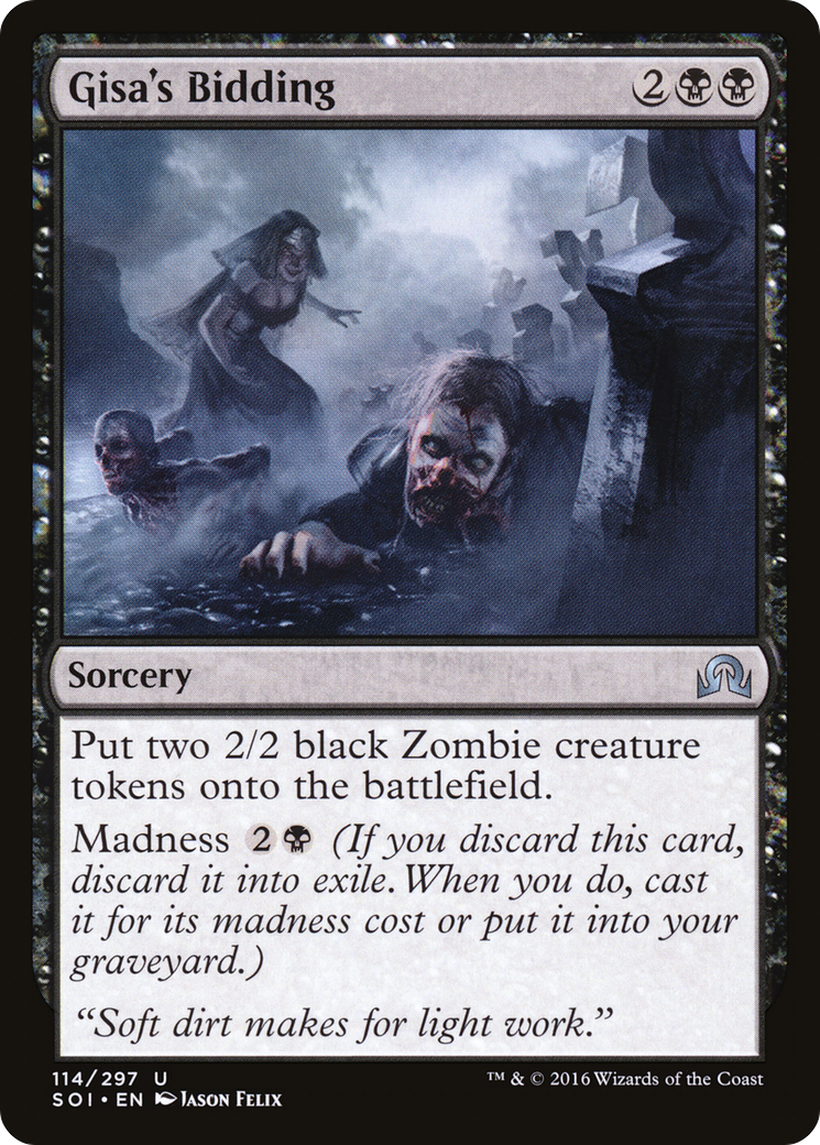 Gisa's Bidding (SOI-114) [Shadows over Innistrad]