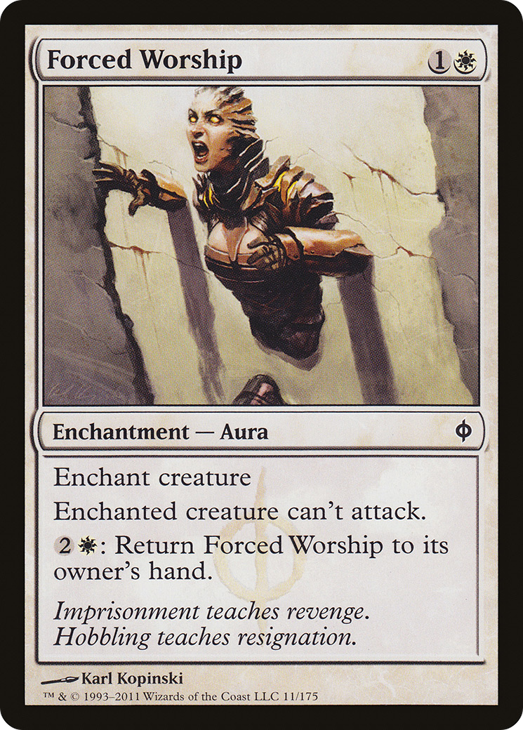 Forced Worship (NPH-011) [New Phyrexia] Foil