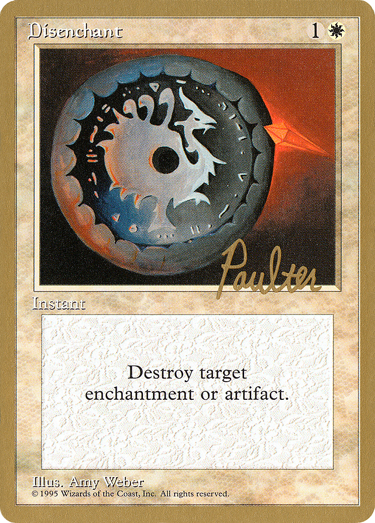 Disenchant - 1996 Preston Poulter (4ED) [Pro Tour Collector Set]