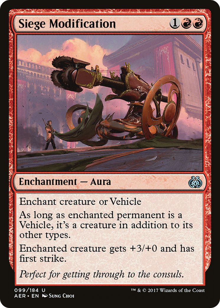 Siege Modification (AER-099) [Aether Revolt]