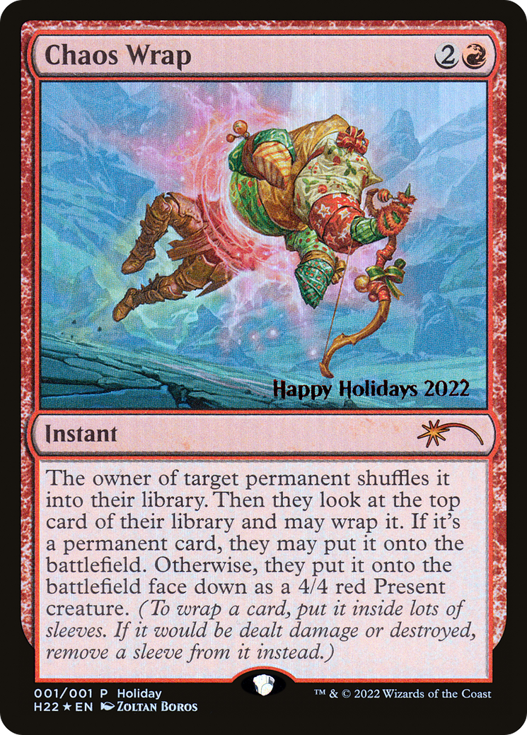 Chaos Wrap (SPECIAL-001) [Happy Holidays] Foil