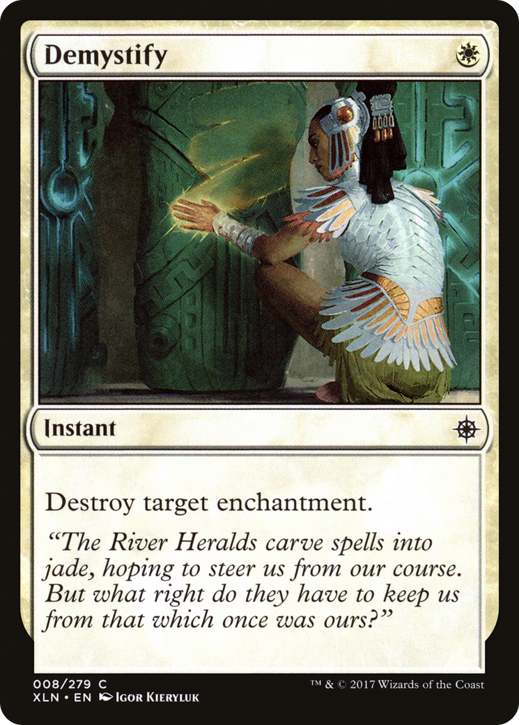 Demystify (XLN-008) [Ixalan]