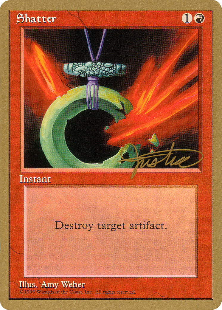 Shatter - 1996 Mark Justice (4ED) [Pro Tour Collector Set]