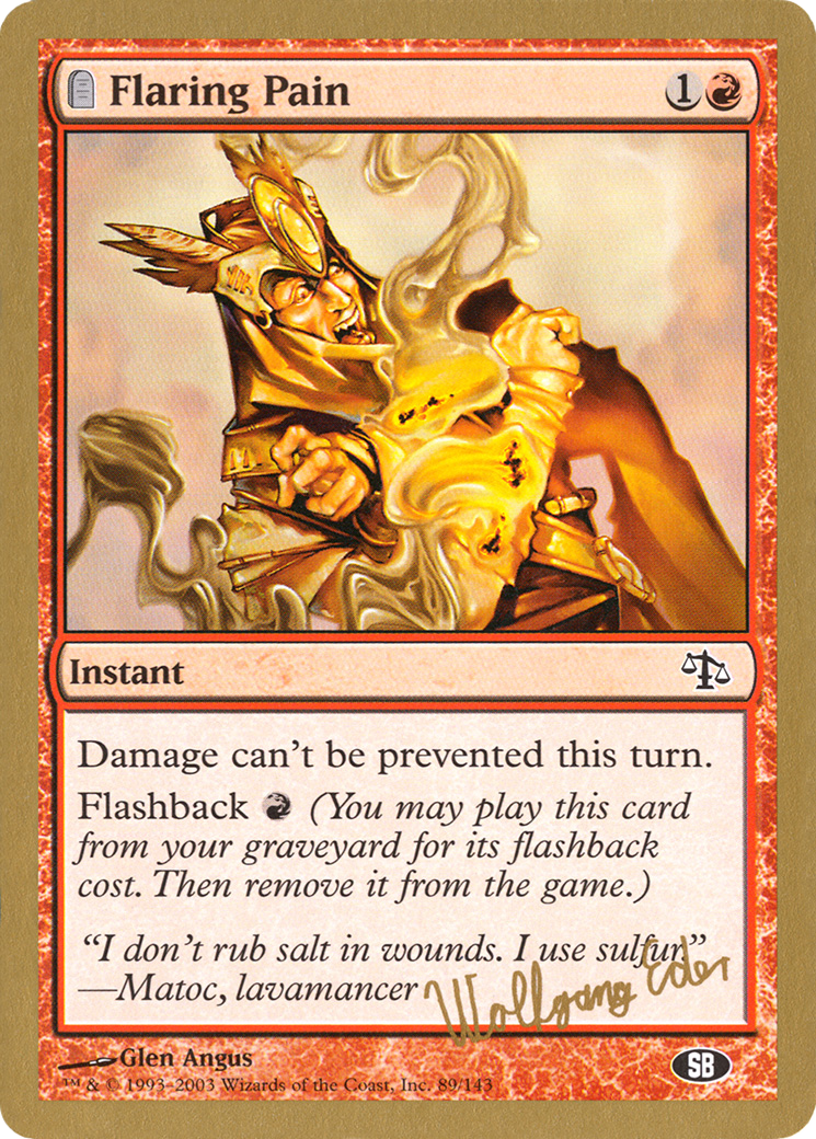 Flaring Pain - 2003 Wolfgang Eder (JUD) (SB) [World Championship Decks 2003]