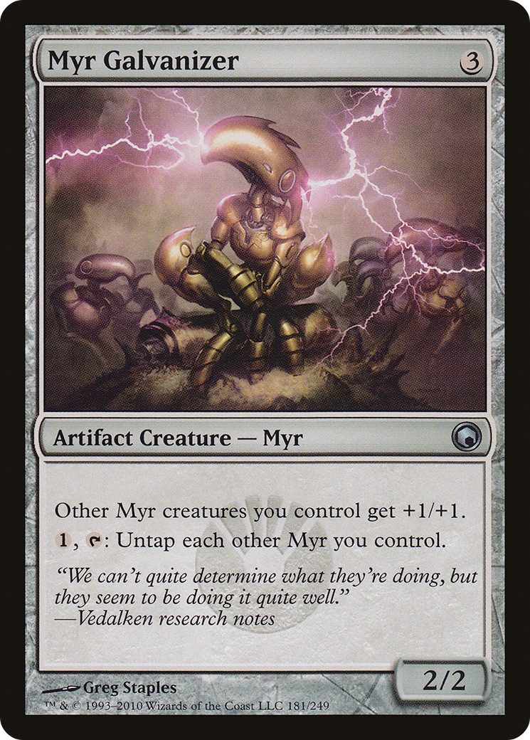 Myr Galvanizer (SOM-181) [Scars of Mirrodin] Foil