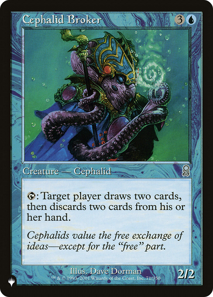 Cephalid Broker (LIST-ODY-71) [The List]