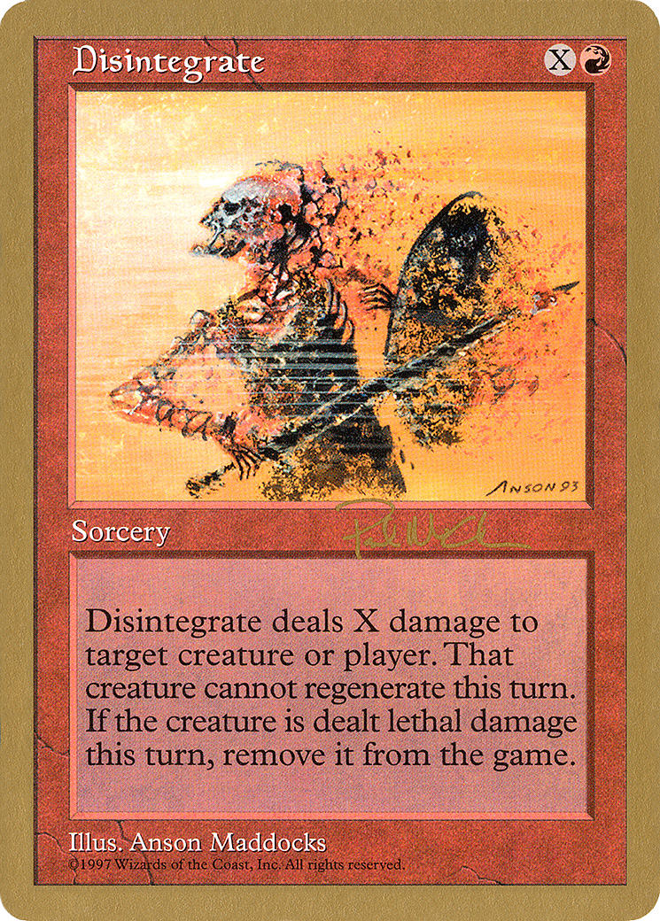 Disintegrate - 1997 Paul McCabe (5ED) [World Championship Decks 1997]