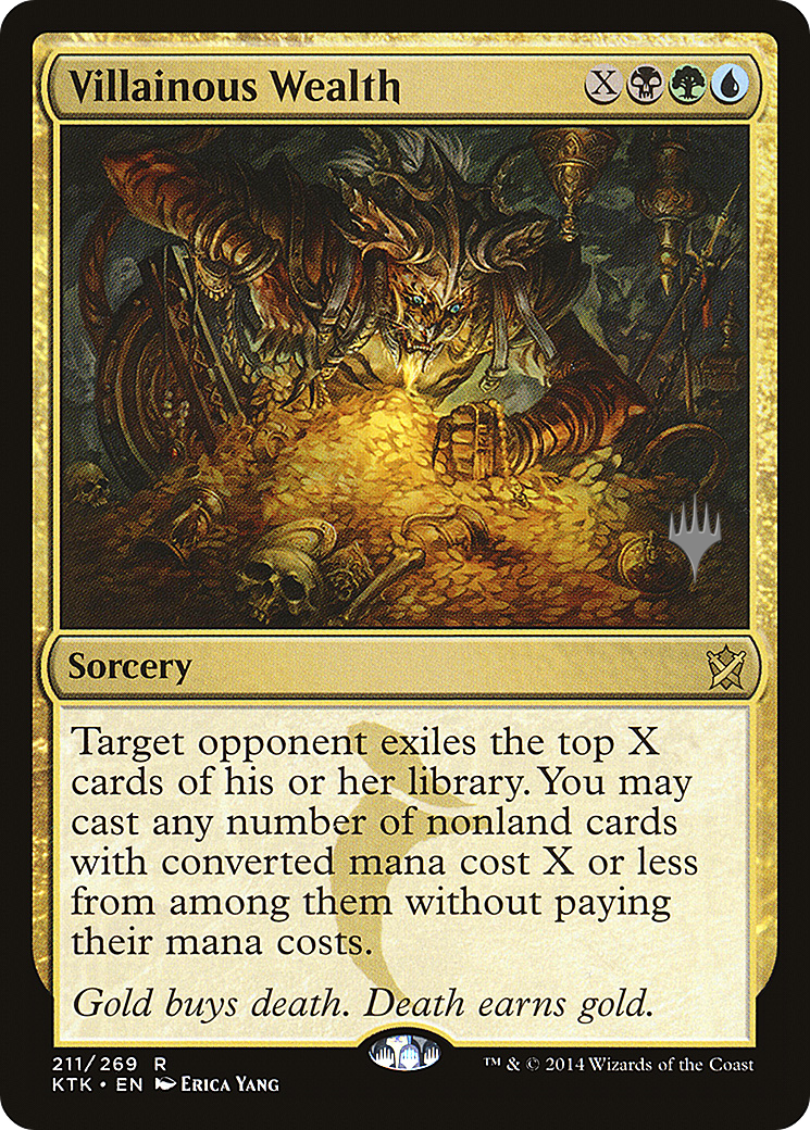 Villainous Wealth (PPIKO-211) [Promo Pack: Khans of Tarkir Promos]