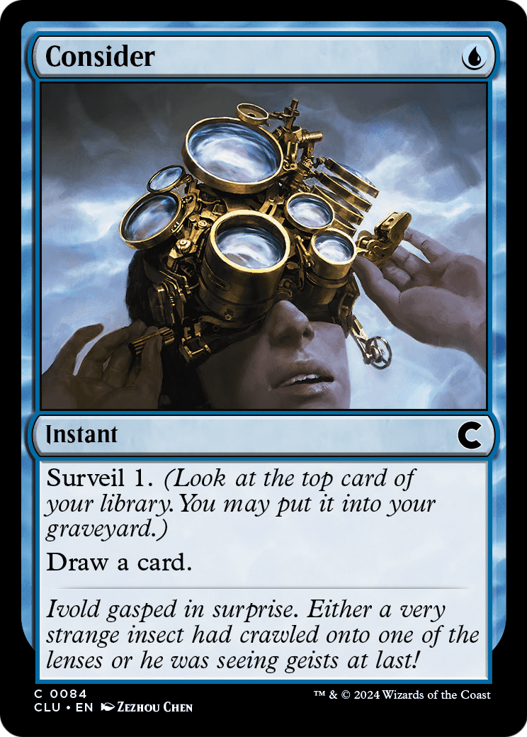 Consider (CLU-084) [Ravnica: Clue Edition]