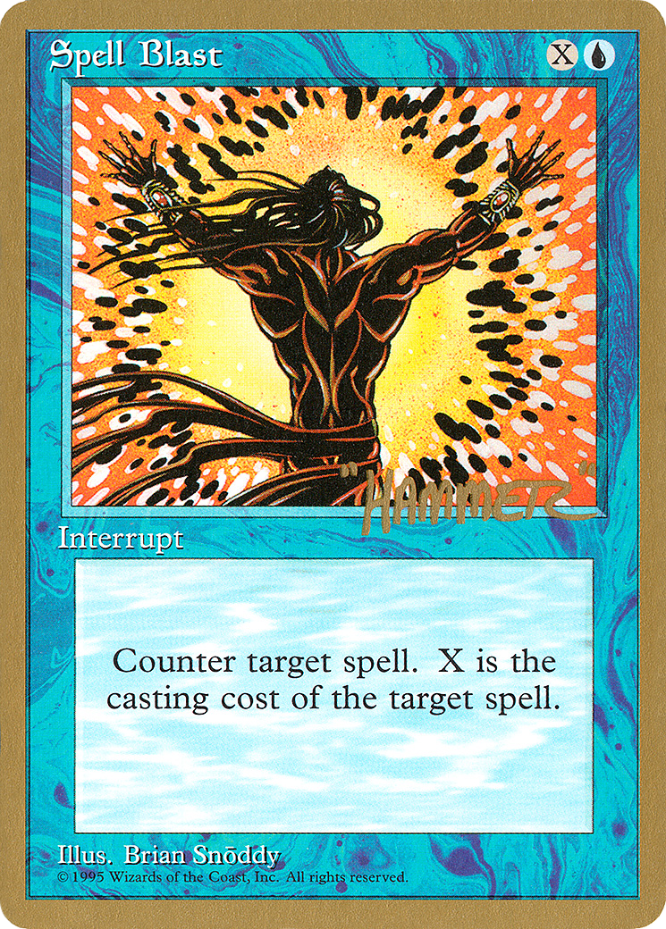 Spell Blast - 1996 Shawn "Hammer" Regnier (4ED) [Pro Tour Collector Set]