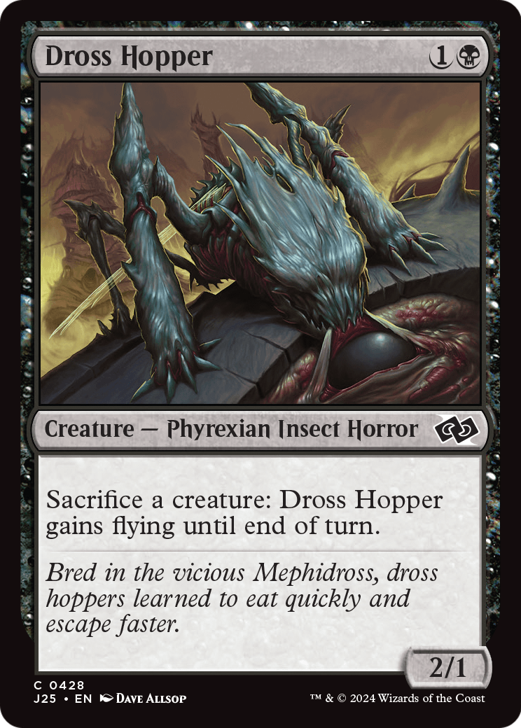 Dross Hopper (J25-428) [Foundations Jumpstart]