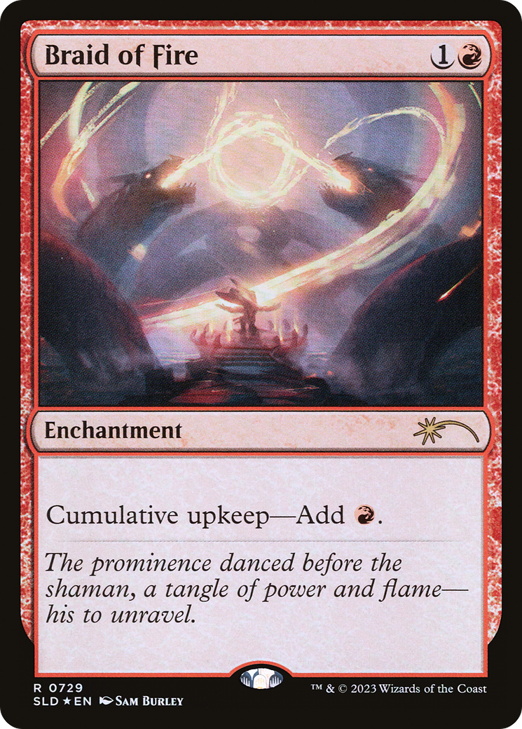 Braid of Fire (SLD-0729) [Secret Lair Drop] Foil