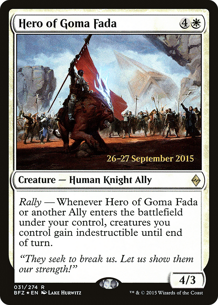 Hero of Goma Fada (PRE-31S) [Battle for Zendikar Promos] Foil