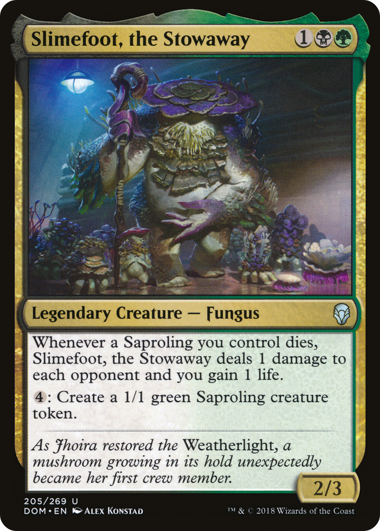 Slimefoot, the Stowaway (DOM-205) [Dominaria] Foil