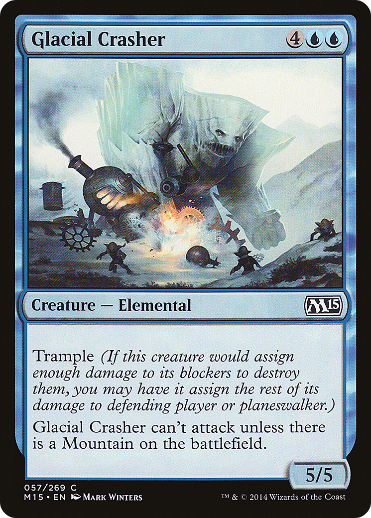 Glacial Crasher (M15-057) [Magic 2015]