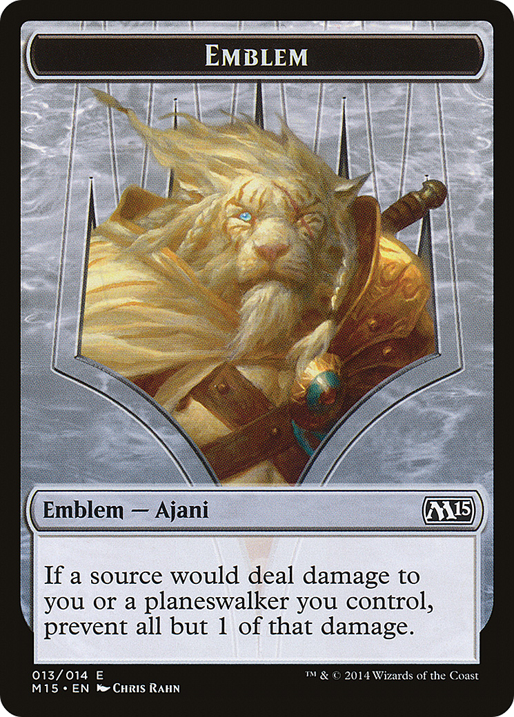Emblem - Ajani Steadfast (M15-013) [Magic 2015 Tokens]