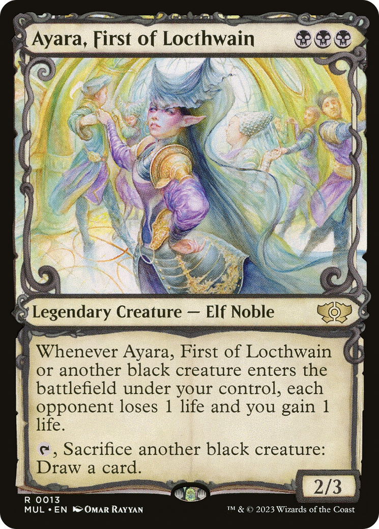 Ayara, First of Locthwain (MUL-013) (Showcase) [Multiverse Legends]
