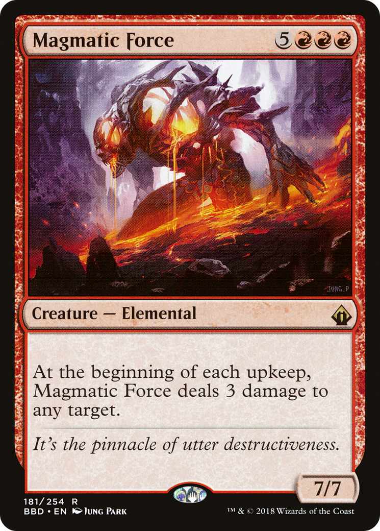 Magmatic Force (BBD-181) [Battlebond]