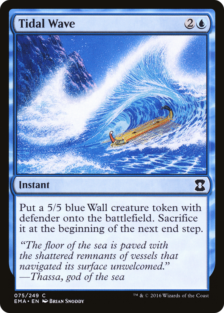Tidal Wave (EMA-075) [Eternal Masters]