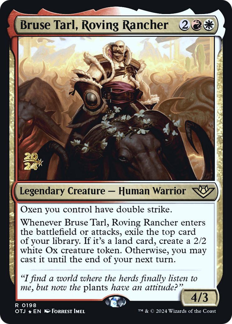 Bruse Tarl, Roving Rancher (PRE-198) [Outlaws of Thunder Junction Promos] Foil