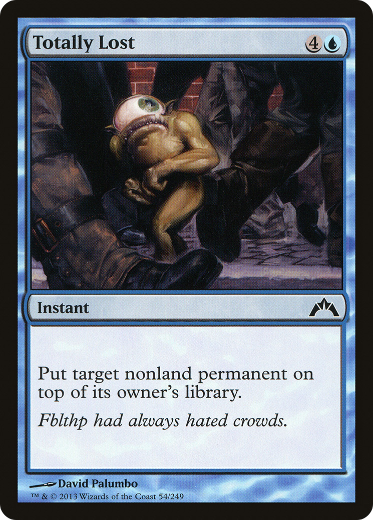 Totally Lost (GTC-054) [Gatecrash]