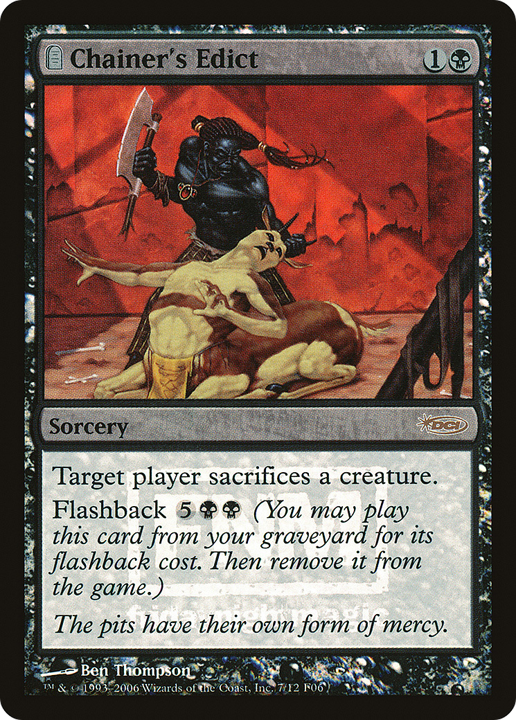 Chainer's Edict (FNM-007) [Friday Night Magic 2006] Foil
