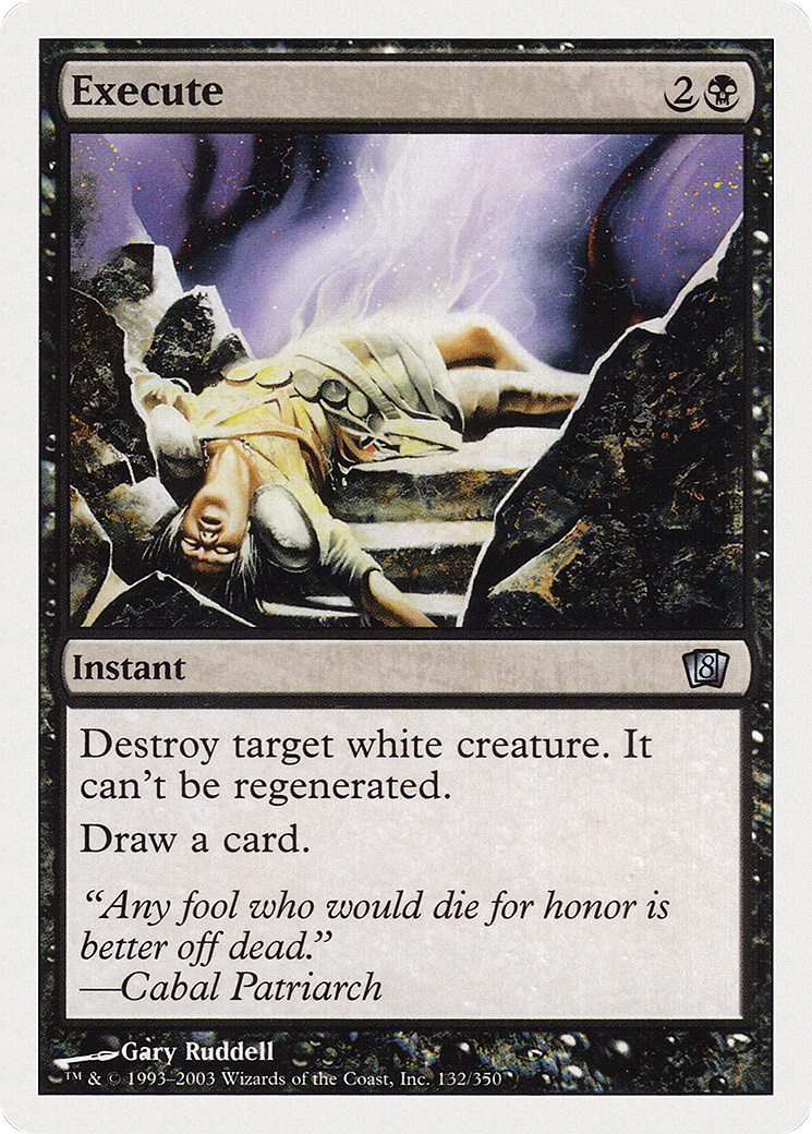 Execute (8ED-132) [8th Edition] Foil