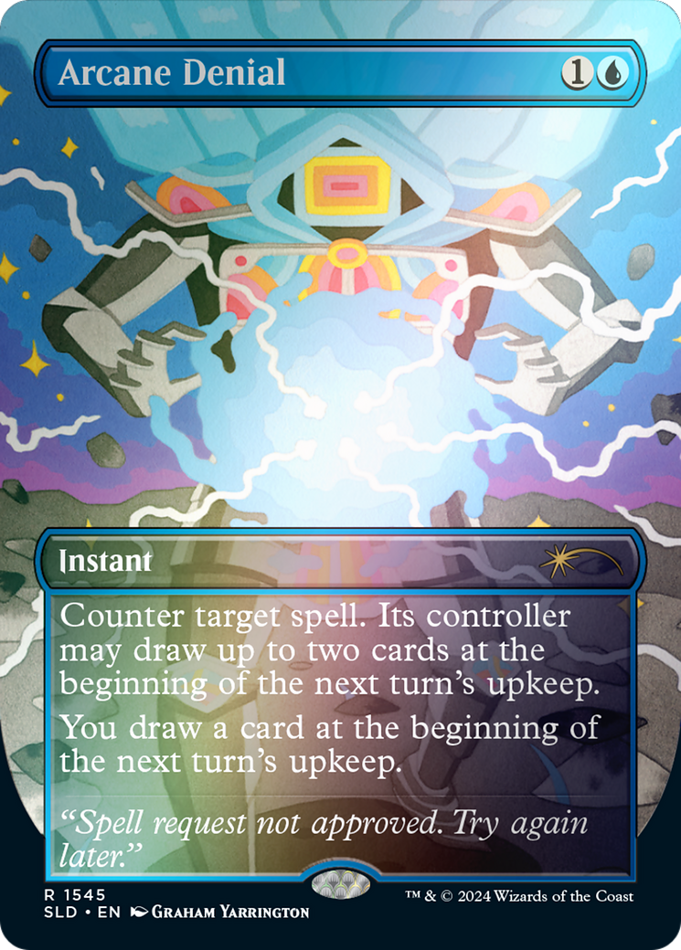 Arcane Denial (Rainbow Foil) (SLD-1545) (Borderless) [Secret Lair Drop] Foil