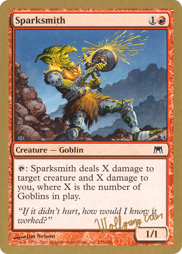 Sparksmith - 2003 Wolfgang Eder (ONS) [World Championship Decks 2003]