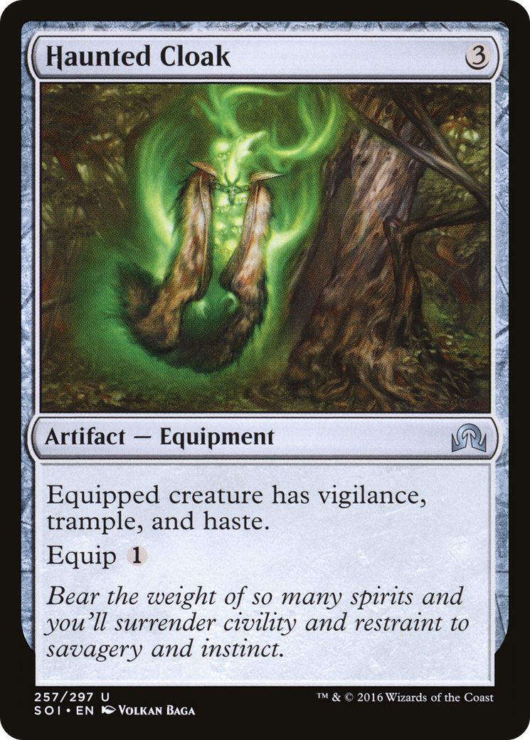 Haunted Cloak (SOI-257) [Shadows over Innistrad]