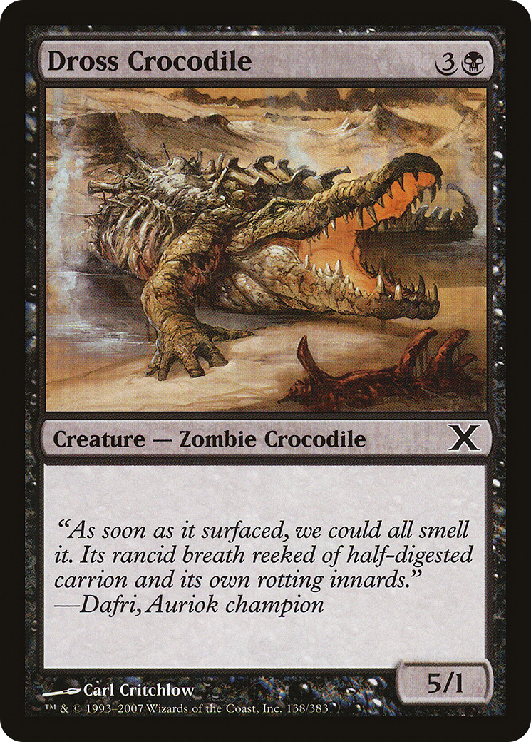 Dross Crocodile (10E-138) [Tenth Edition] Foil