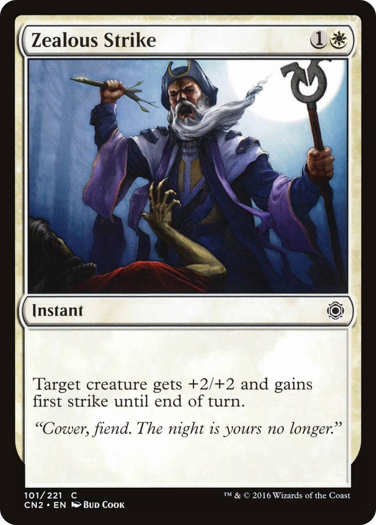 Zealous Strike (CN2-101) [Conspiracy: Take the Crown] Foil