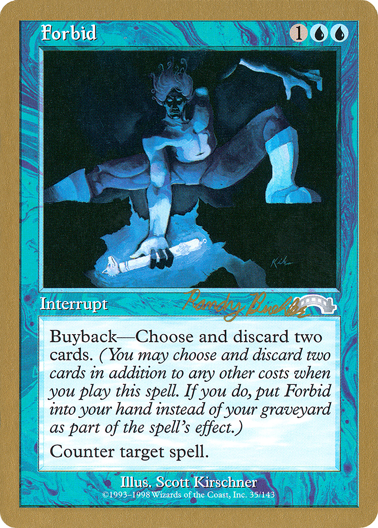 Forbid - 1998 Randy Buehler (EXO) [World Championship Decks 1998]