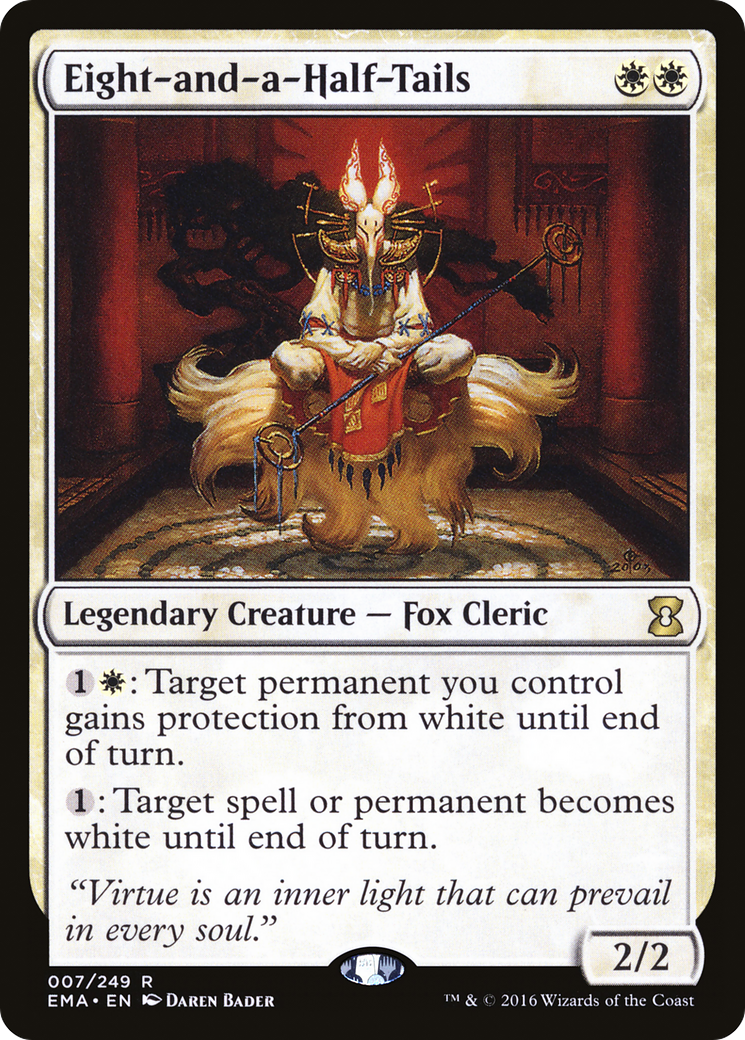 Eight-and-a-Half-Tails (EMA-007) [Eternal Masters]