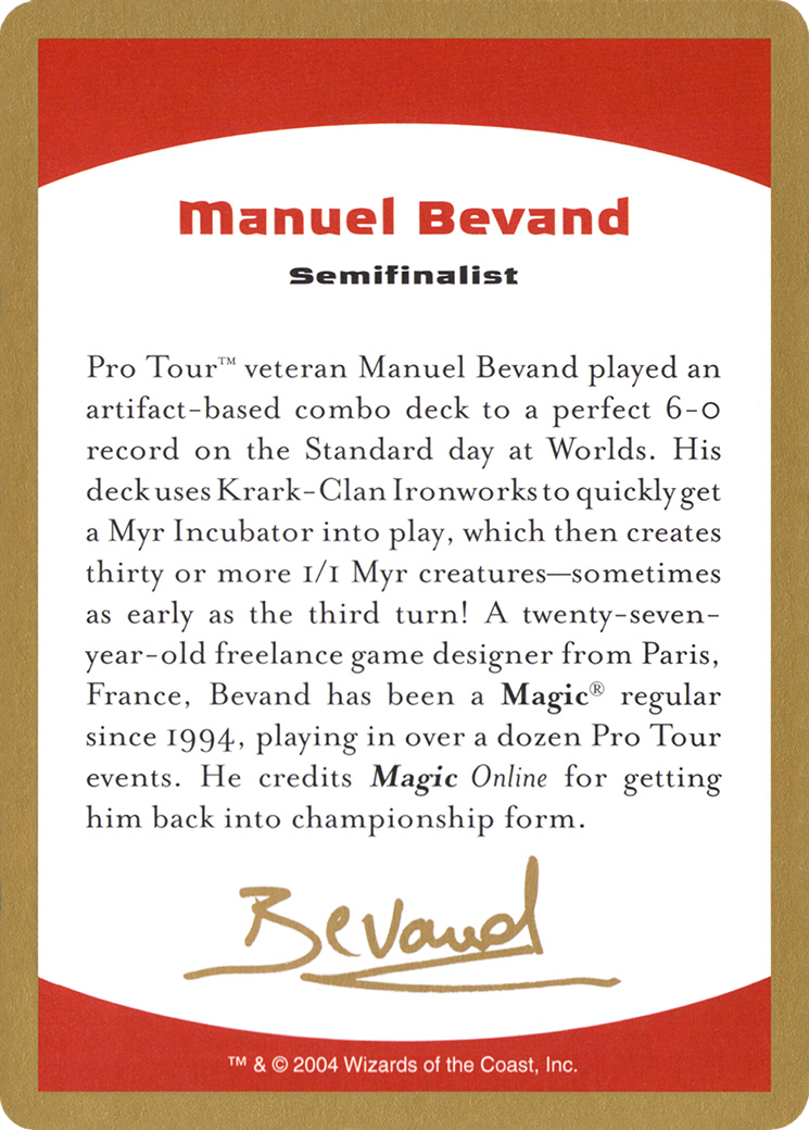 2004 Manuel Bevand Biography Card [World Championship Decks 2004]