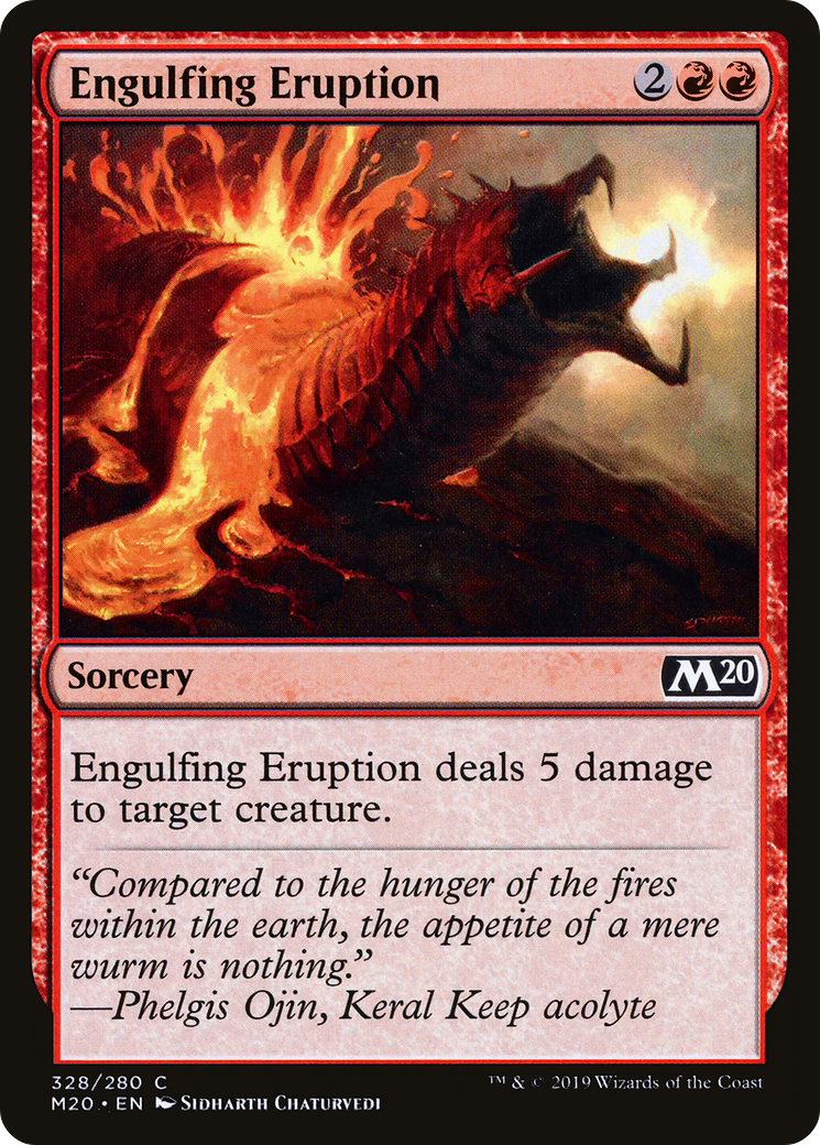 Engulfing Eruption (M20-328) [Core Set 2020]