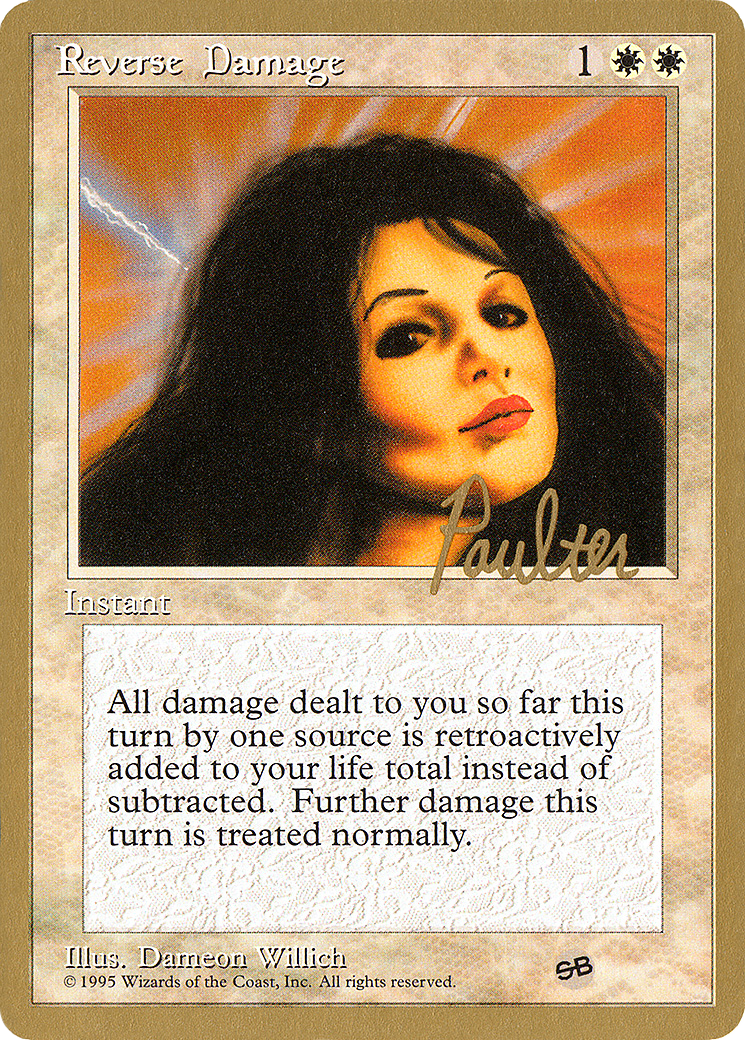 Reverse Damage - 1996 Preston Poulter (4ED) (SB) [Pro Tour Collector Set]