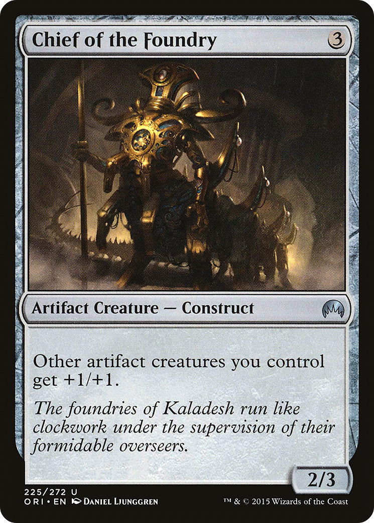 Chief of the Foundry (ORI-225) [Magic Origins] Foil