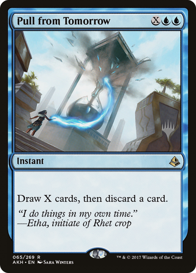 Pull from Tomorrow (PPTHB-065) [Promo Pack: Amonkhet Promos]