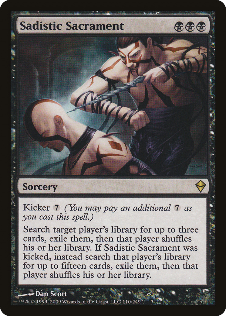 Sadistic Sacrament (ZEN-110) [Zendikar]