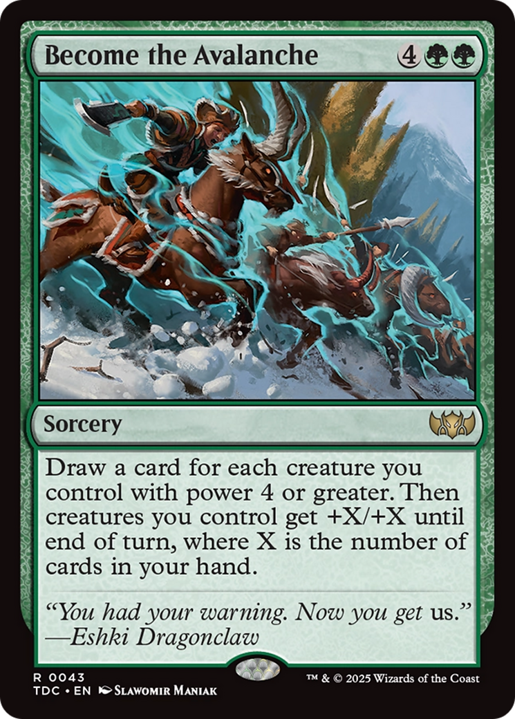 Become the Avalanche (TDC-043) [Commander: Tarkir: Dragonstorm]