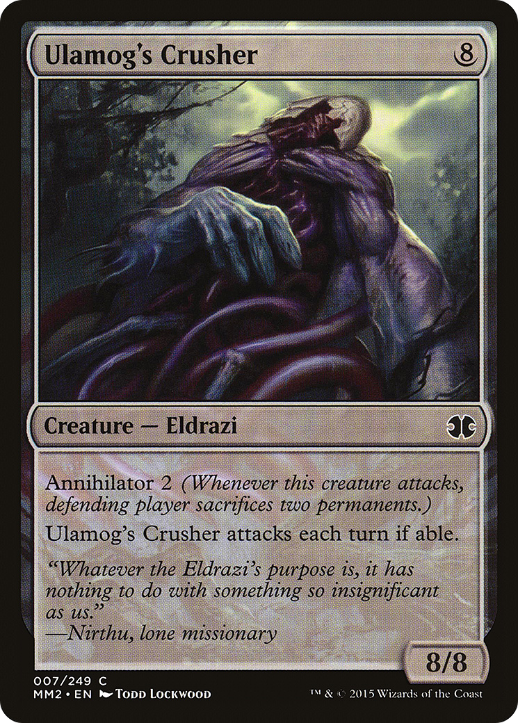 Ulamog's Crusher (MM2-007) [Modern Masters 2015]