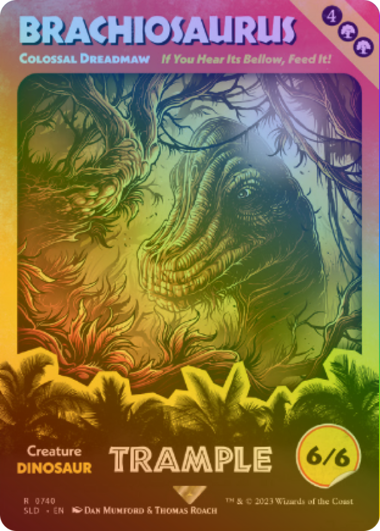Brachiosaurus - Colossal Dreadmaw (Rainbow Foil) (SLD-740) (Borderless) [Secret Lair Drop] Foil