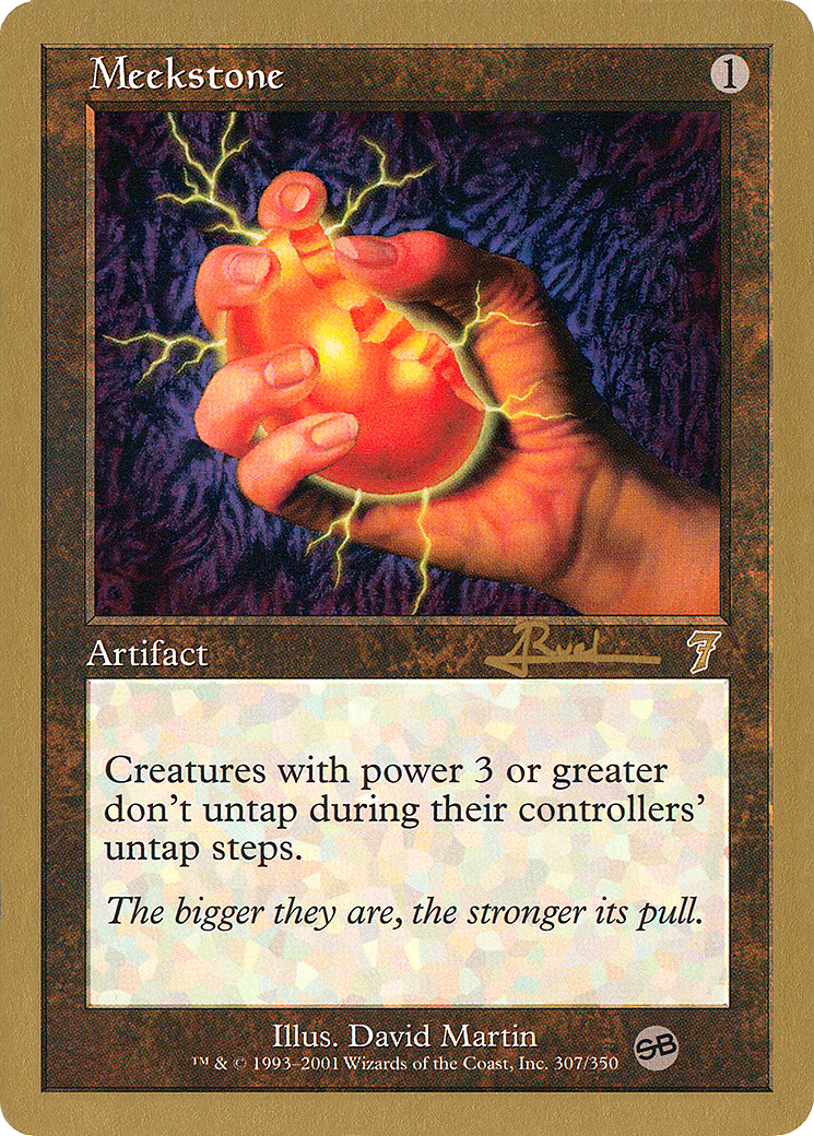 Meekstone - 2001 Antoine Ruel (7ED) (SB) [World Championship Decks 2001]